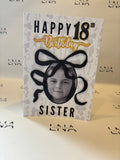 Personalised 18th Birthday Card for Sister with Photo